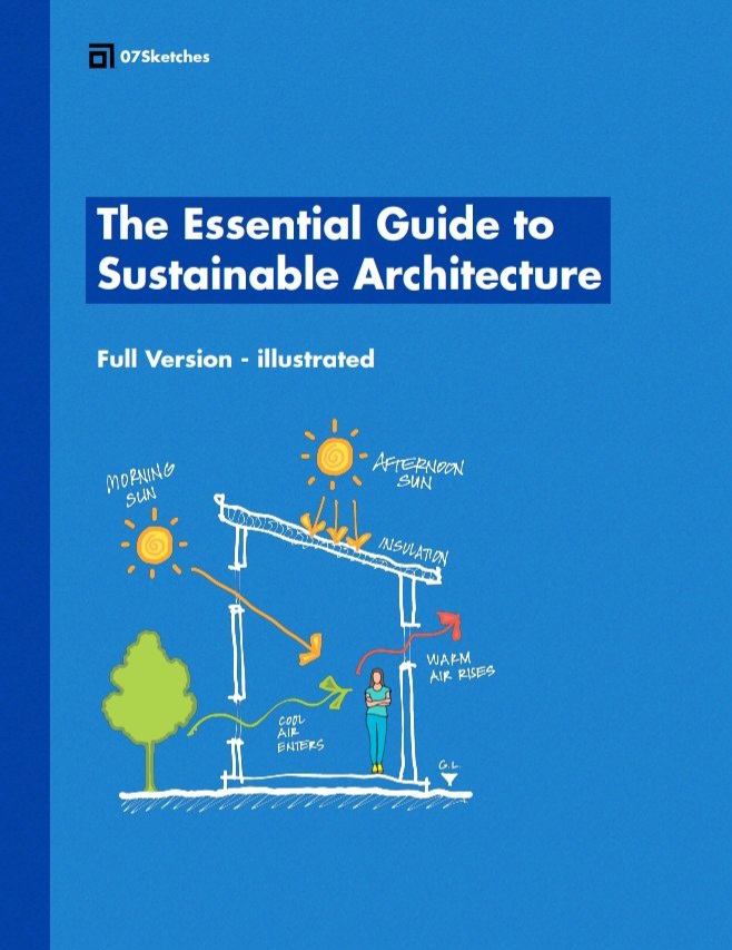 The Essential Guide to Sustainable Architecture 