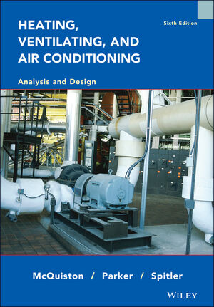 Heating , Ventilating, and Air Conditioning: Analysis and Design 